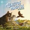 Gatitos Mágicos ¡al rescate!