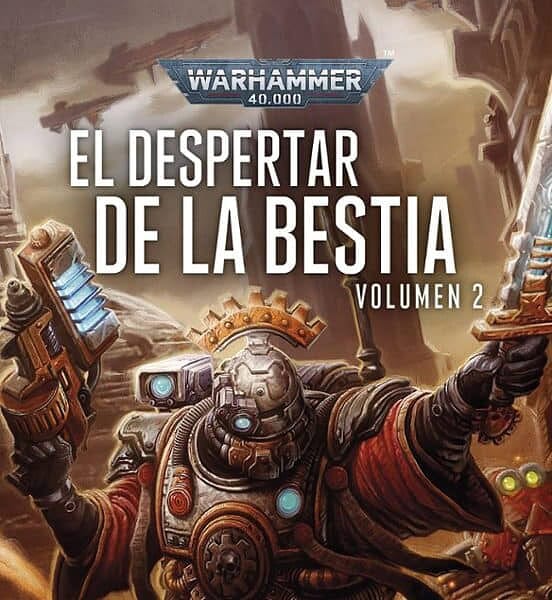 El despertar de la bestia Volumen 2