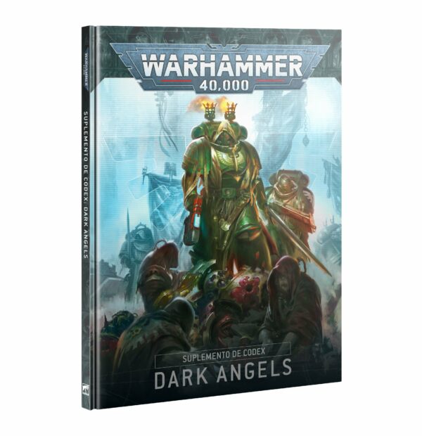 SUPLEMENTO DE CODEX: DARK ANGELS SUPLEMENTO DE CODEX: DARK ANGELS