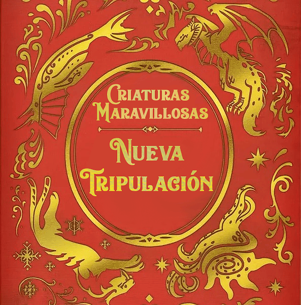 Expansión de Criaturas Maravillosas "Nueva Tripulación "